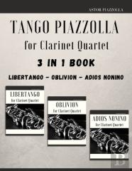 Tango Piazzolla For Clarinet Quartet