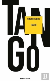 Tango : Restes D'Un Film