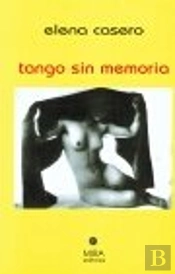 Tango Sin Memoria