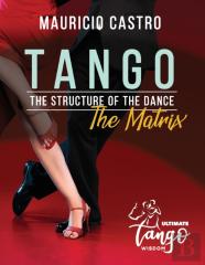 Tango, The Structure Of The Dance