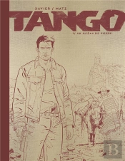 Tango Tome 1 : Un Océan De Pierre