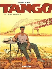 Tango Tome 3 : À L'Ombre Du Panama