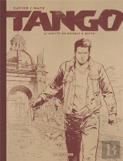 Tango Tome 4 : Quitte Ou Double À Quito