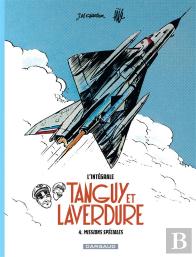 Tanguy Et Laverdure : Intégrale Vol.4 : Missions Spéciales