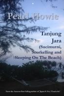 Tanjung Jara (Sucimurni, Snorkelling And Sleeping On The Beach)