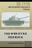 Tank 90-Mm Gun M48 Field Manual