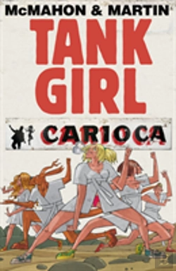 Bertrand.pt - Tank Girl: Carioca