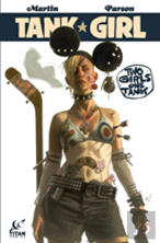 Tank Girl: Two Girls One Tank
