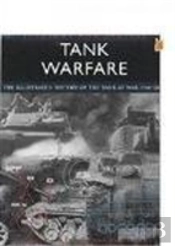 Tank Warfare: Strategy And Tactics