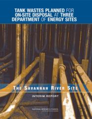 Tank Wastes Planned For On-Site Disposal At Three Department Of Energy Sites