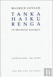 Tanka Haiku Renga ; Le Triangle Magique