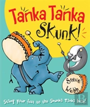 Tanka Tanka Skunk