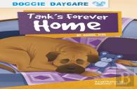 Tankâ€™S Forever Home