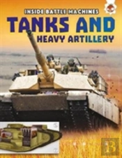 Tanks And Heavy Artillery