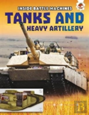 Tanks And Heavy Artillery