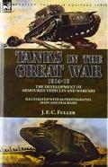 Tanks In The Great War, 1914-18