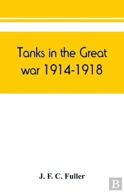 Bertrand.pt - Tanks In The Great War, 1914-1918