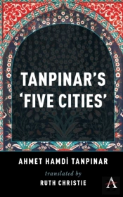 Tanpinar'S 'Five Cities'