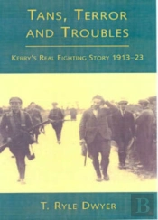 Tans, Terrors And Troubles
