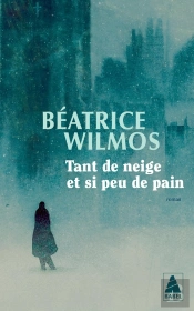 Tant De Neige Et Si Peu De Pain