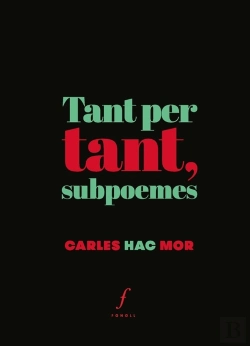 Bertrand.pt - Tant Per Tant, Subpoemes