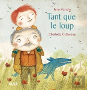 Tant Que Le Loup