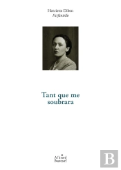 Tant Que Me Soubrara : Tant Qu'Il Me Restera Anthologie Poétique