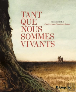 Bertrand.pt - Tant Que Nous Sommes Vivants