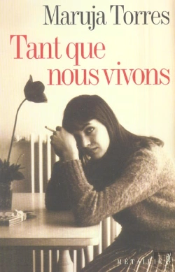 Bertrand.pt - Tant Que Nous Vivons