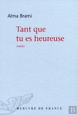 Bertrand.pt - Tant Que Tu Es Heureuse