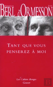 Tant Que Vous Penserez À Moi