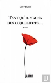Tant Qu'Il Y Aura Des Coquelicots