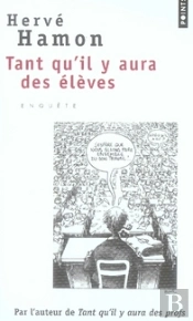 Tant Qu'Il Y Aura Des Élèves