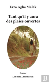 Tant Qu'Il Y Aura Des Plaies Ouvertes