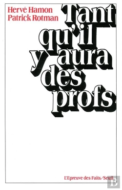 Bertrand.pt - Tant Qu'Il Y Aura Des Profs