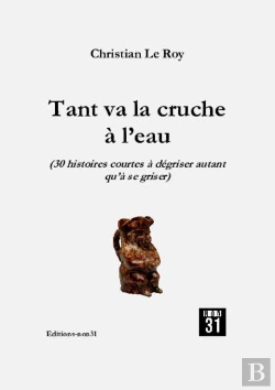 Bertrand.pt - Tant Va La Cruche A 'Eau.