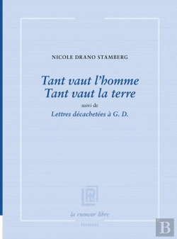 Bertrand.pt - Tant Vaut L'Homme Tant Vaut La Terre : Suivi De Lettres Décachetées À G.D.