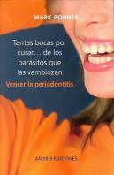 Tantas Bocas Por Curar ... De Los Parásitos Que Las Vampirizan