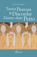 Tantas Pessoas a Discordar Dentro dum Peito