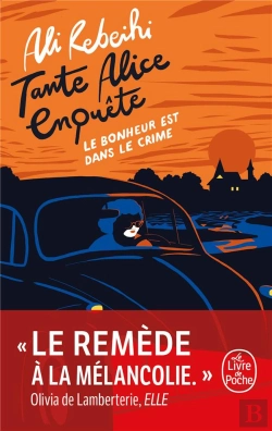 Bertrand.pt - Tante Alice Enquête Tome 1 : Le Bonheur Est Dans Le Crime
