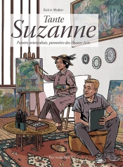 Tante Suzanne : Peintre Orientaliste, Pionnière Des Beaux-Arts