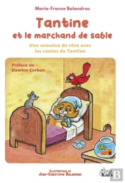 Bertrand.pt - Tantine Et Le Marchand De Sable : Une Semaine De Rêve Avec Les Contes De Tantine