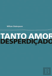 Tanto Amor Desperdiçado