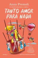 Tanto Amor Para Nada