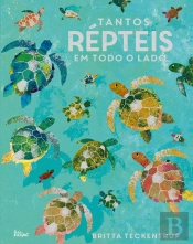 Tantos Répteis em Todo o Lado