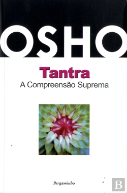Bertrand.pt - Tantra - A Compreensão Suprema