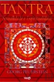 Tantra - Sexualidade e Espiritualidade