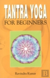 Tantra Yoga For Beginners