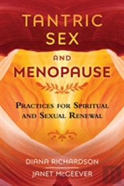 Tantric Sex And Menopause