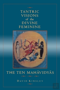 Bertrand.pt - Tantric Visions Of The Divine Feminine